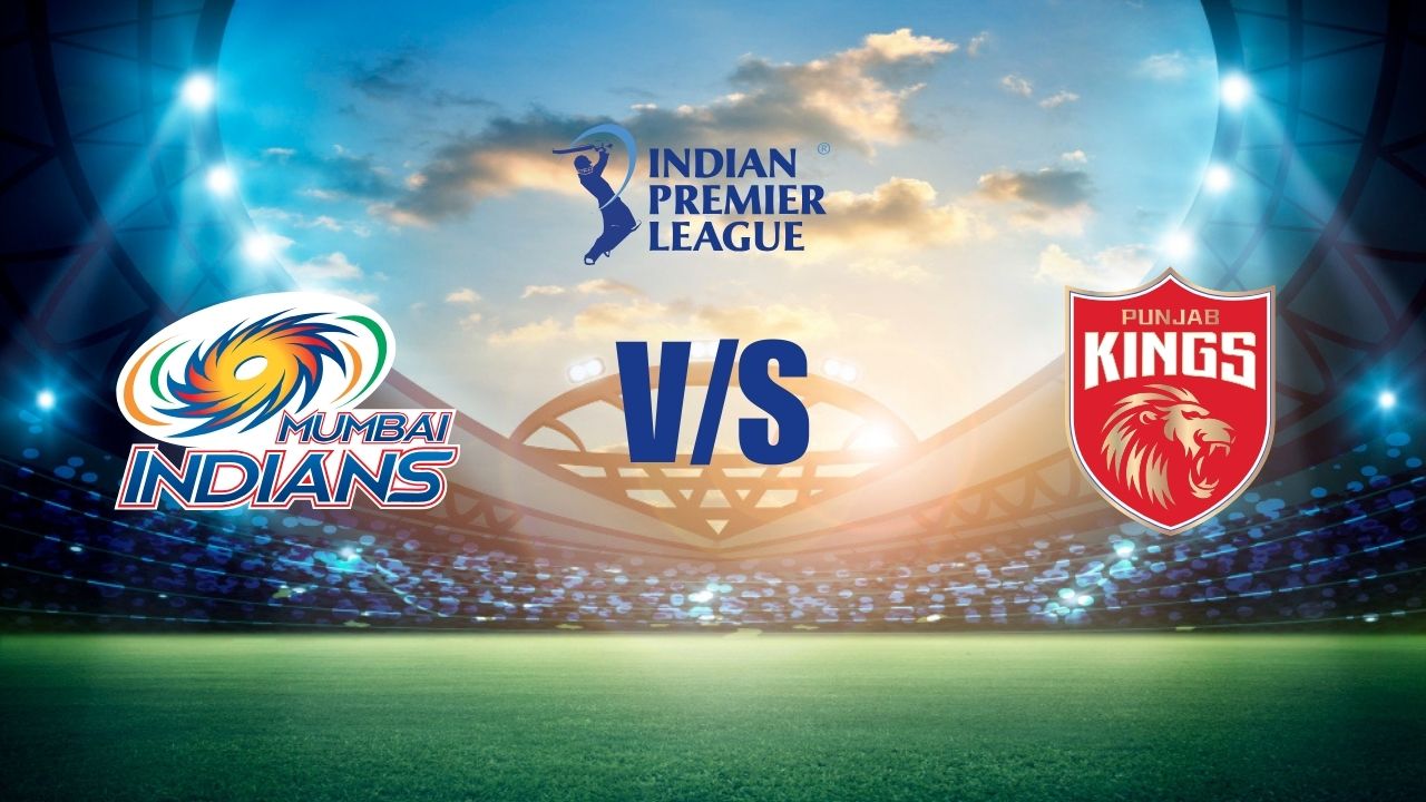 MI vs PBKS, Mumbai Indians vs Punjab Kings